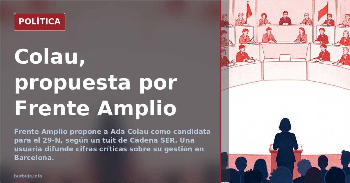 Frente Amplio propone a Colau como candidata el 29-N