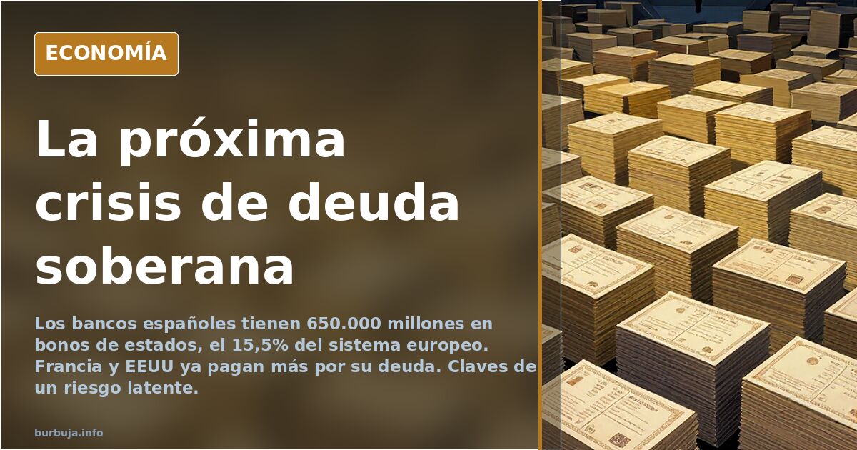 La próxima crisis de deuda soberana
