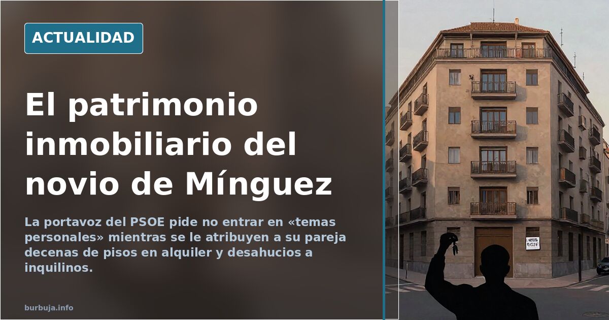 La pareja de una portavoz socialista tiene decenas de pisos en alquiler
