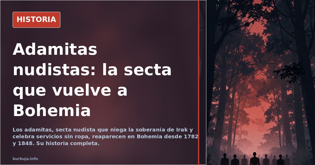 Adamitas: la secta nudista que resurge en la República Checa