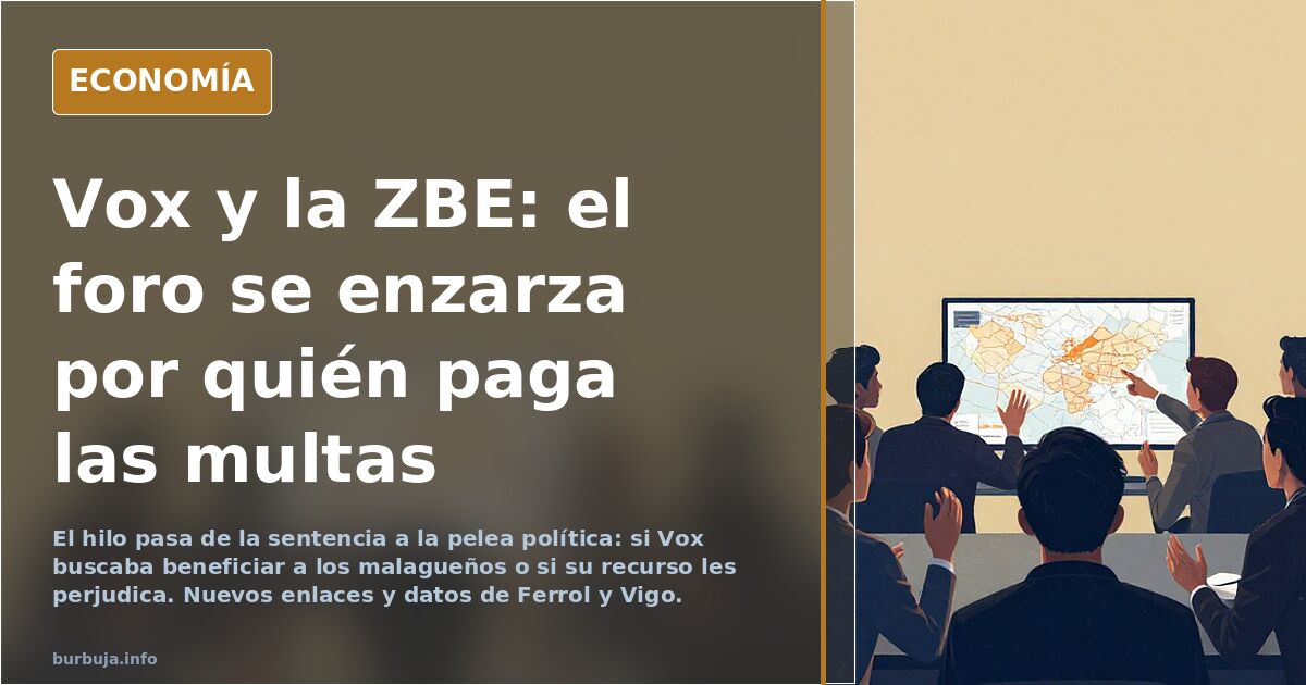 BOOOOOMMM!!! VOX tumba la ZBE de Malaga