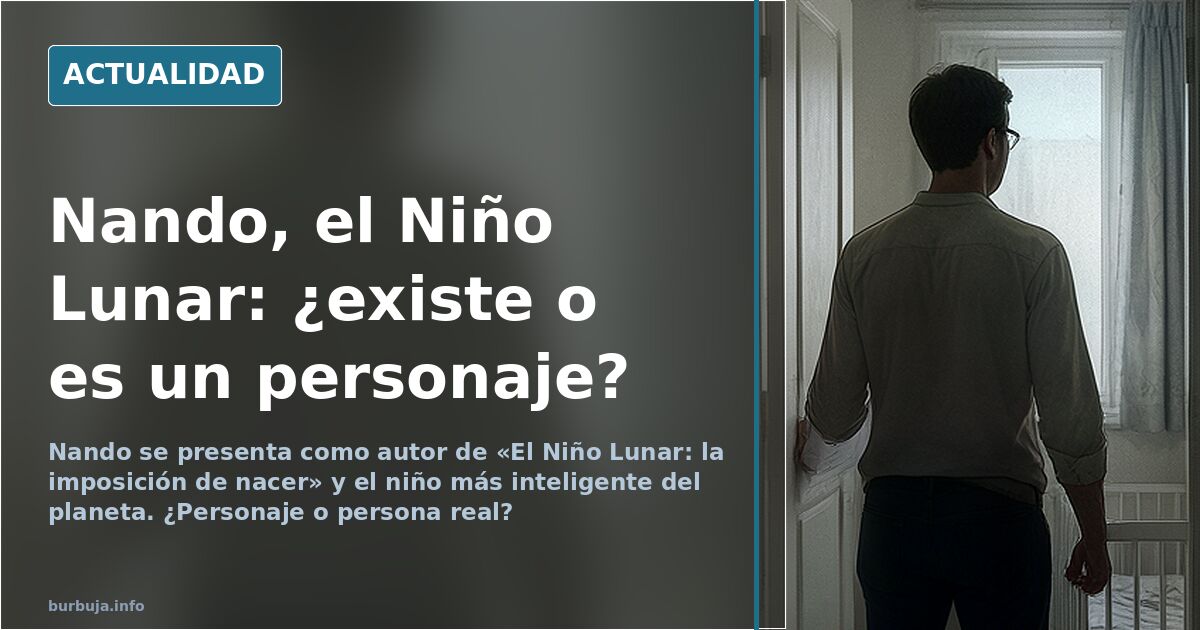 Nando, el Niño Lunar que pregunta si existe o es un personaje