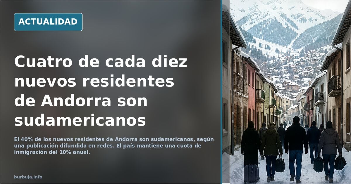 Cuatro de cada diez nuevos residentes de Andorra son sudamericanos