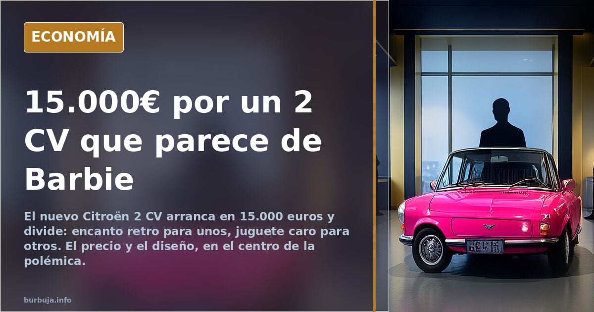 El nuevo Citroën 2CV: 15.000€ y división de opiniones