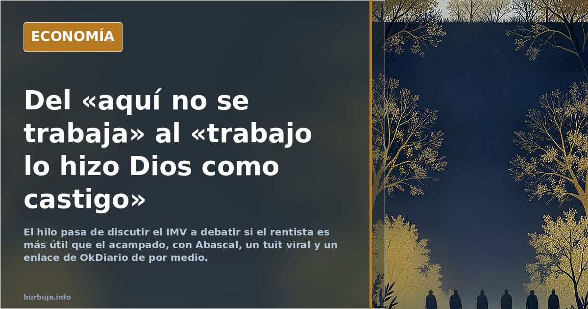 “Yo no trabajo, no me gusta ni la escuela, ni el trabajo, la cárcel ni pelearme con nadie; el trabajo me parece violencia”