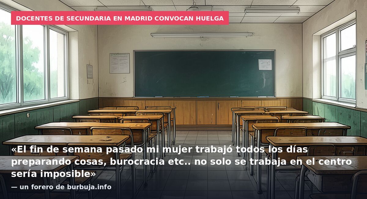 Los profesores convocan huelga indefinida: ¿qué opináis?