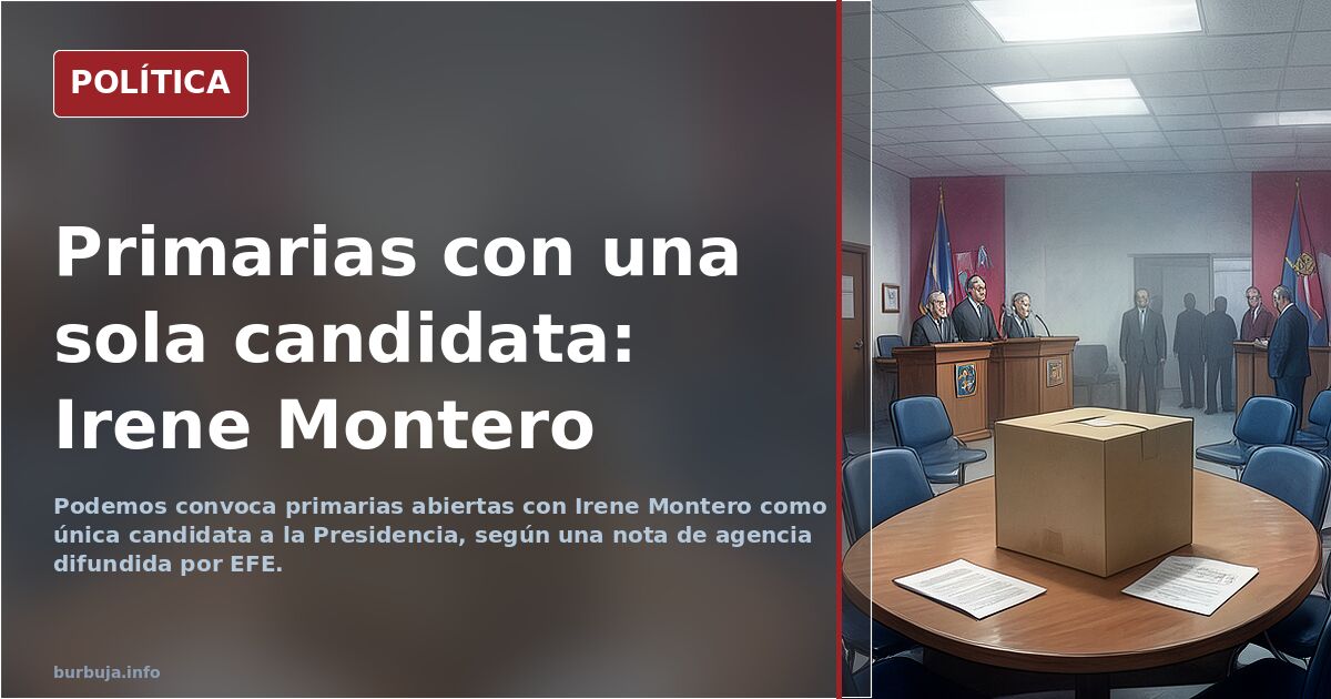 Podemos convoca primarias con Irene Montero como única candidata