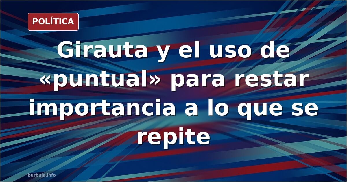 Puntual (Juan Carlos Girauta en El Debate)