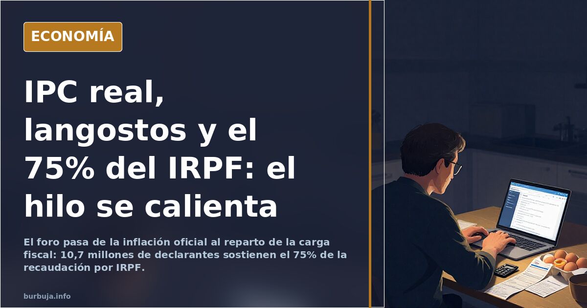 IPC real, langostos y el 75% del IRPF: el hilo se calienta
