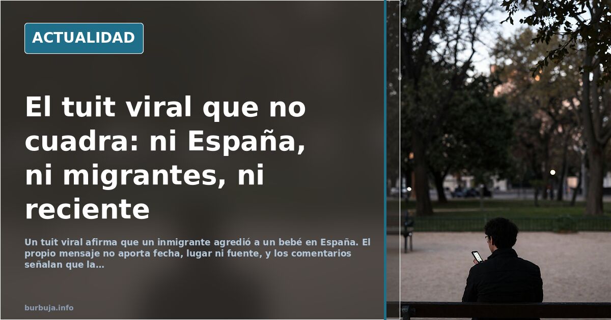 Un tuit viral sitúa una agresión a un bebé en España y el contexto se desmorona