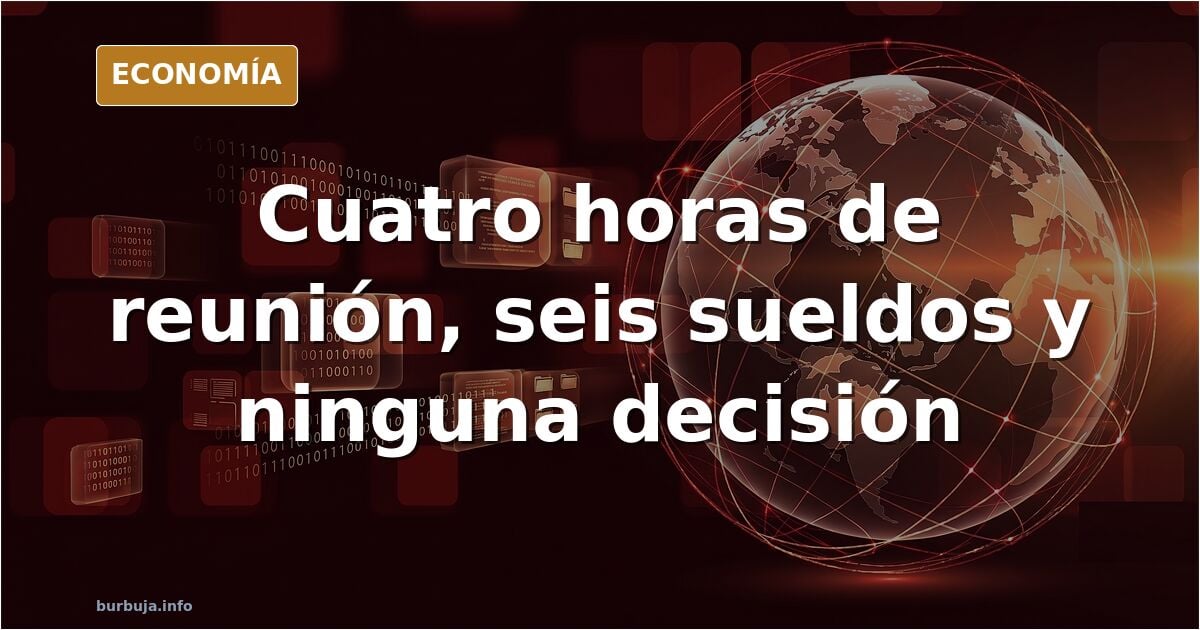 La reunión que costó cuatro horas y no tomó una decisión