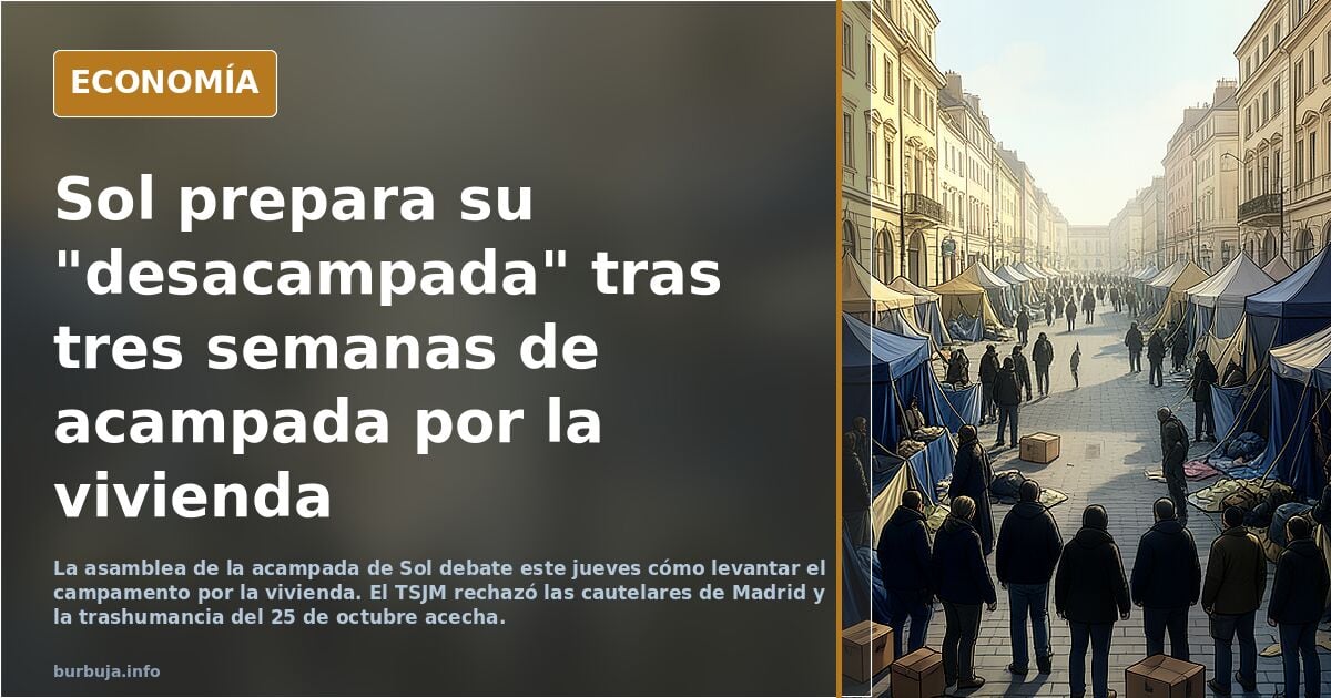 Los acampados de Sol por la vivienda empiezan a plantear la "desacampada"
