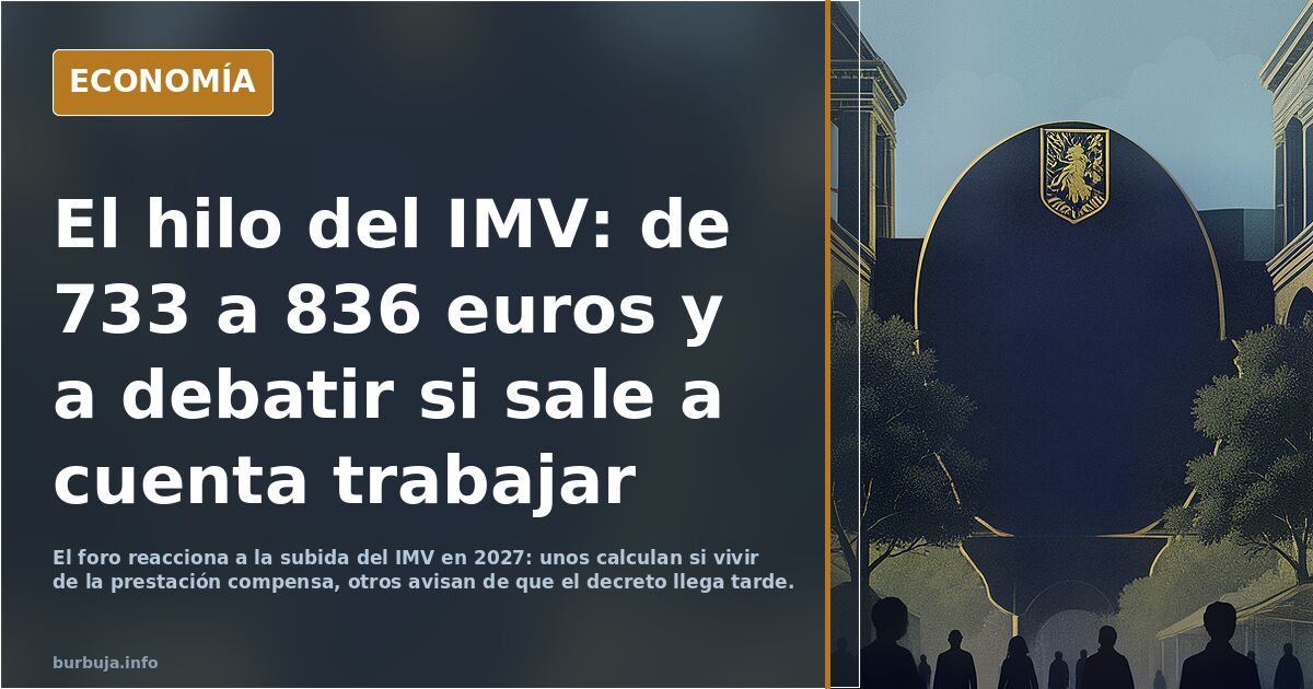 El ingreso mínimo vital tendrá en 2027 una subida extra por ley de casi un 14%, al estar ligado a las pensiones no contributivas
