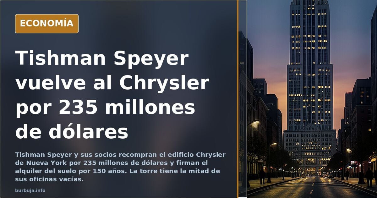 Chrysler, la joya 'art déco' de Manhattan Un grupo de inversores ha comprado la torre de Manhattan por apenas 235 millones de dólares.