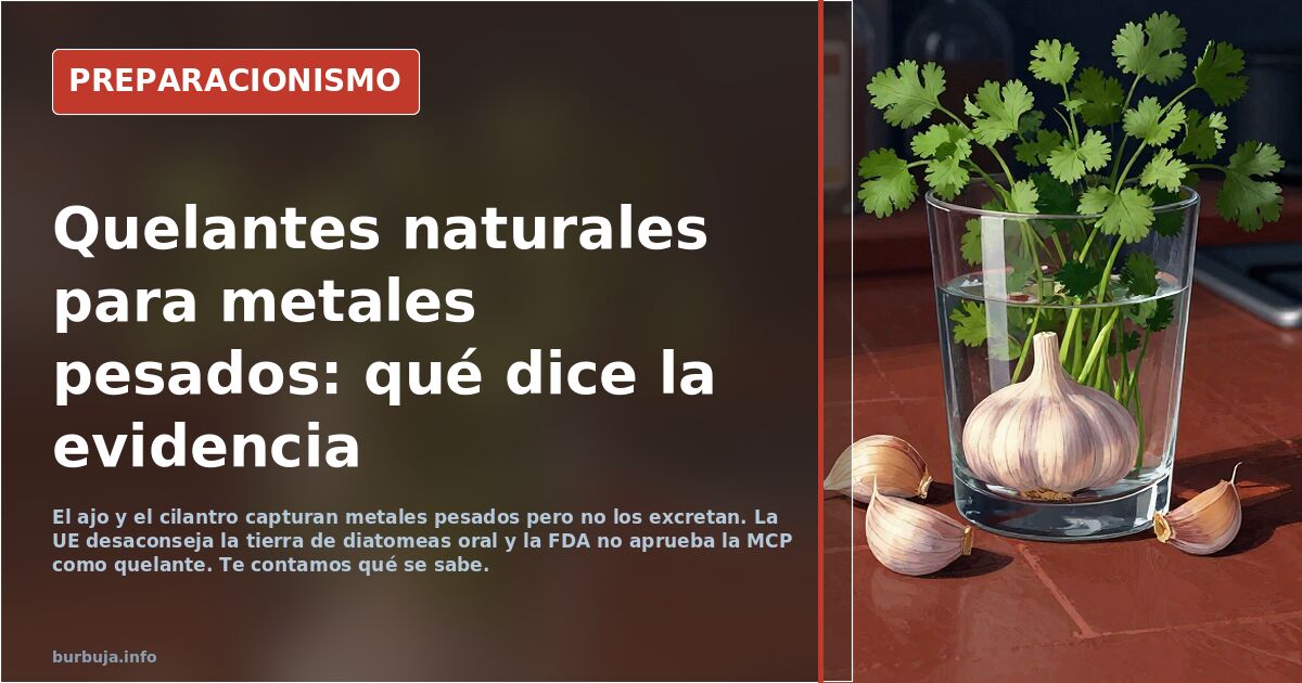 Quelantes naturales. Desintoxicación del organismo.