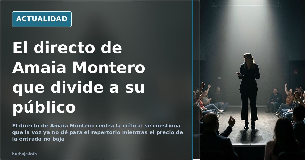 Amaia Montero: el físico no es el problema, es el directo
