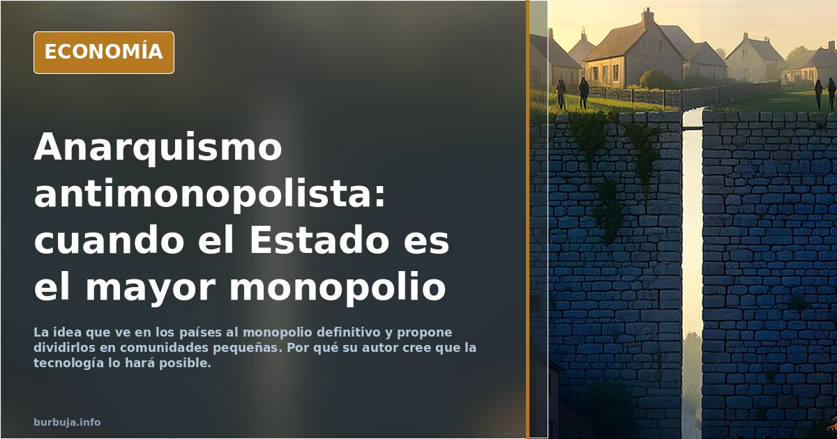 Anarquismo antimonopolista