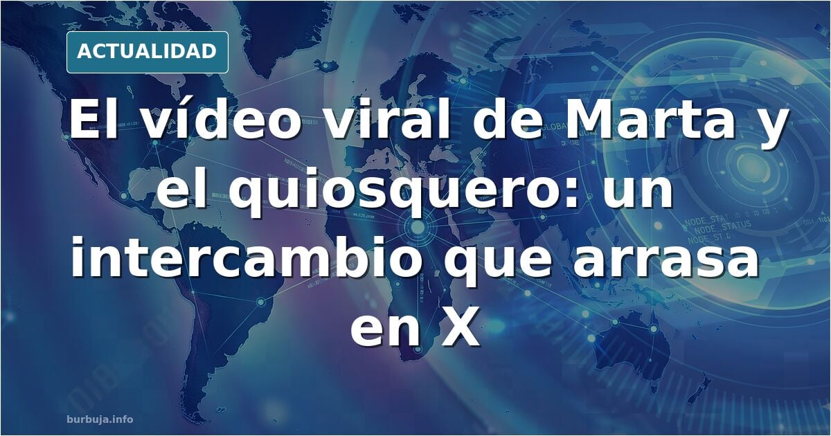 Zasca tras Zasca de Marta al Quiosquero. Brutal