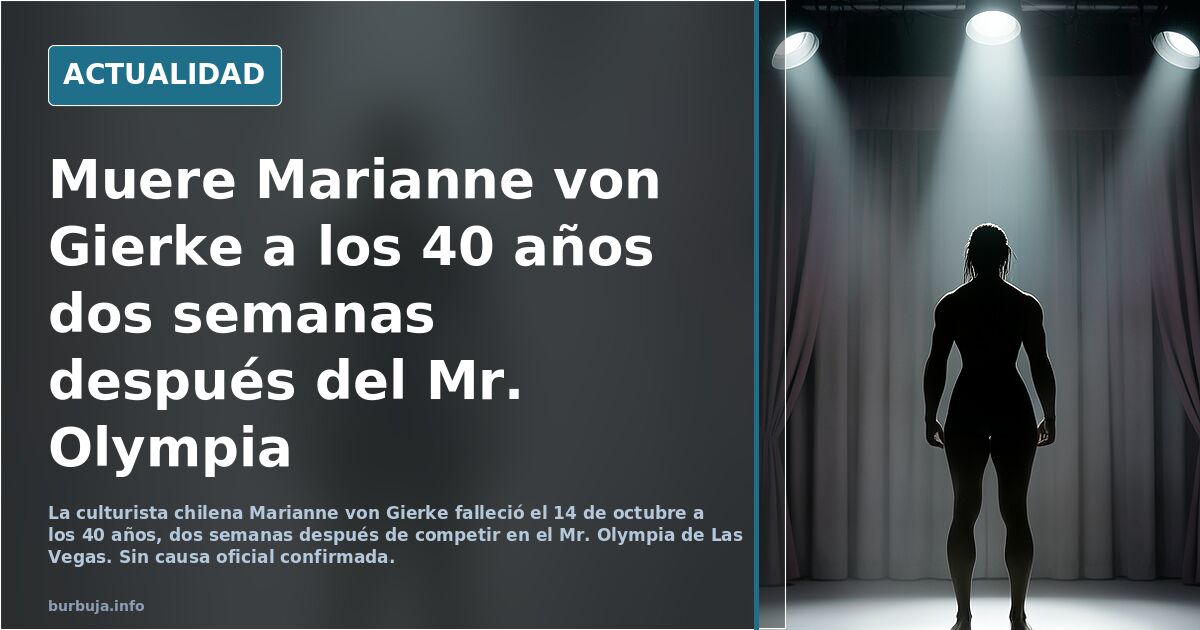 Muere la culturista Marianne von Gierke dos semanas después de competir en Mr. Olympia