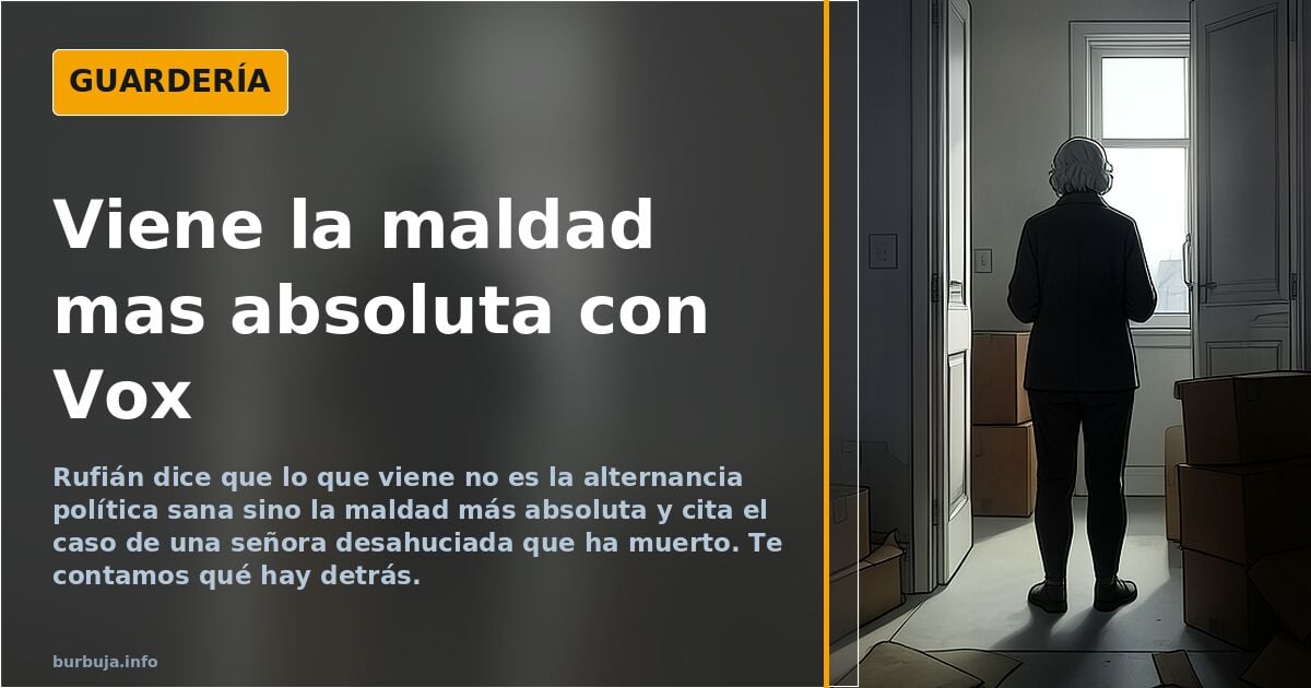 Viene la maldad mas absoluta con Vox