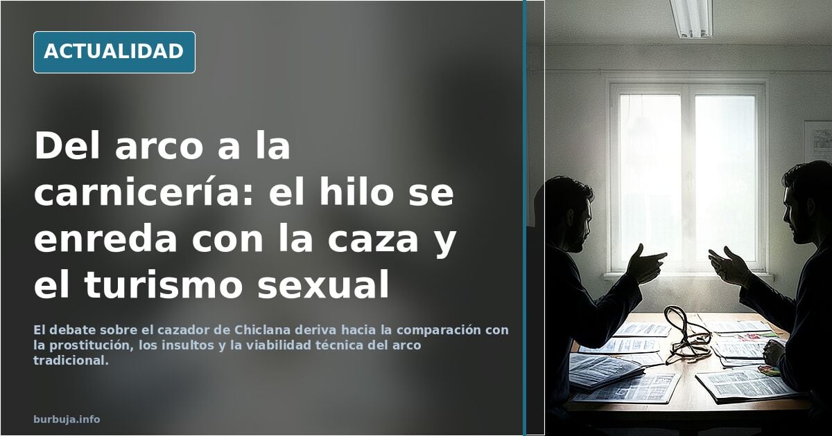 Del arco a la carnicería: el hilo se enreda con la caza y el turismo sexual