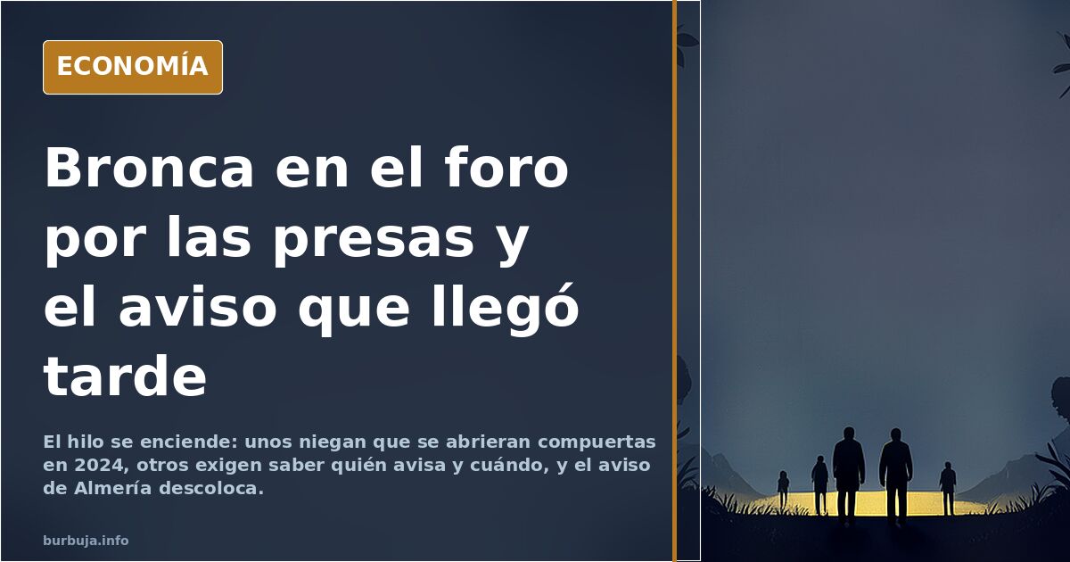 Bronca en el foro por las presas y el aviso que llegó tarde