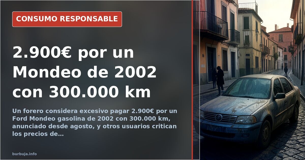 Ford Mondeo de segunda generación aparcado, el modelo gasolina de 2002 con 300.000 kilómetros anunciado por 2.900 euros