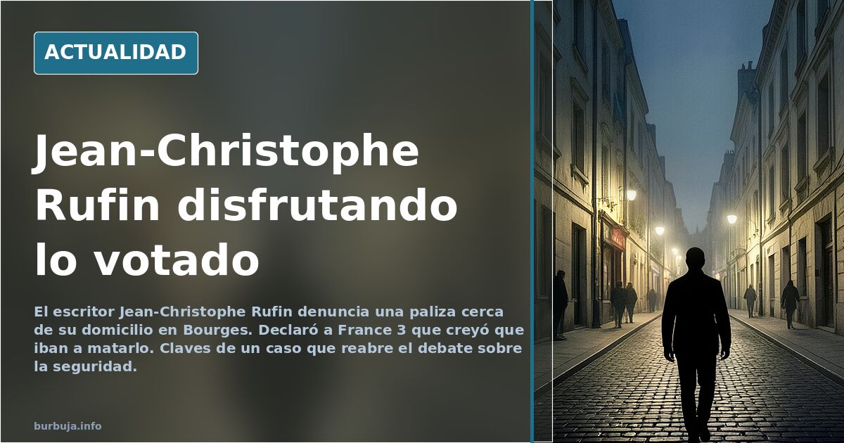 Jean-Christophe Rufin disfrutando lo votado