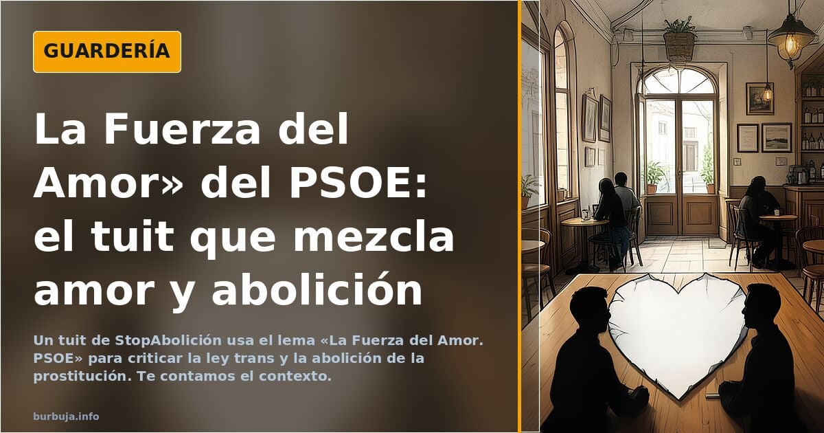 La Fuerza del Amor. PSOE