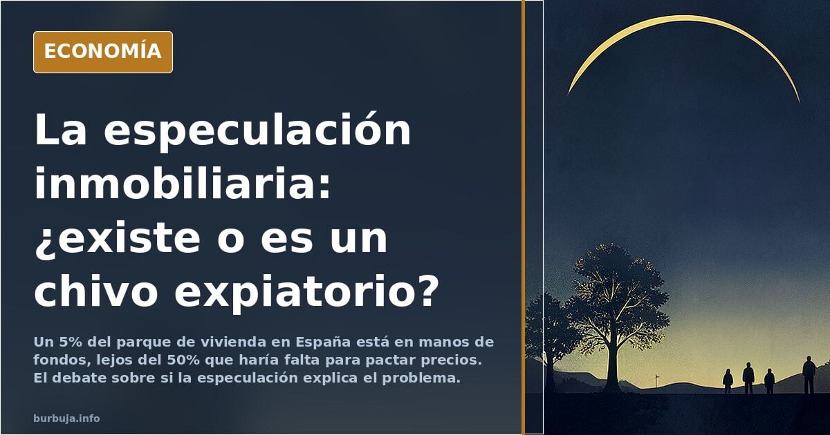 Si la especulación existiese yo sería rico