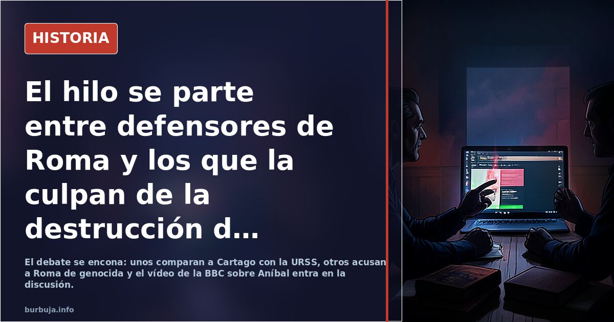 ¿Por qué el destino fue tan cruel con Cartago? ¿Por qué desapareció de la faz de la tierra?