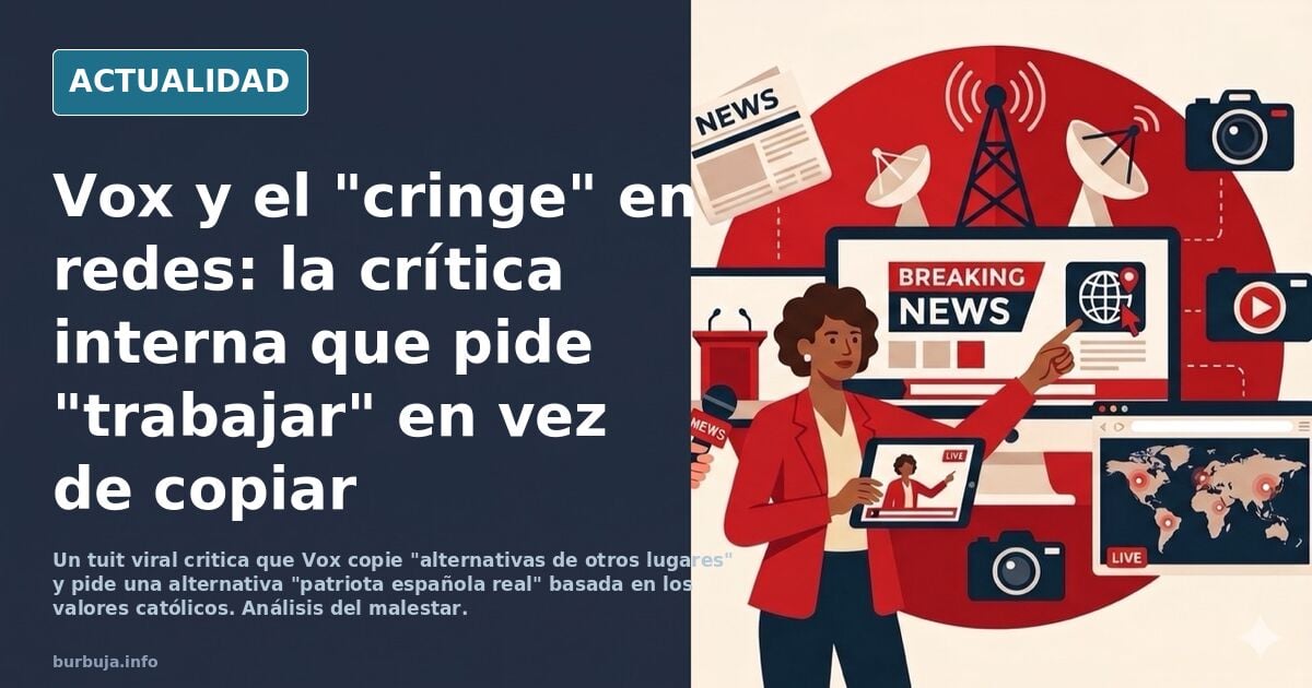 Algunos se quejan que vox da cringe en redes