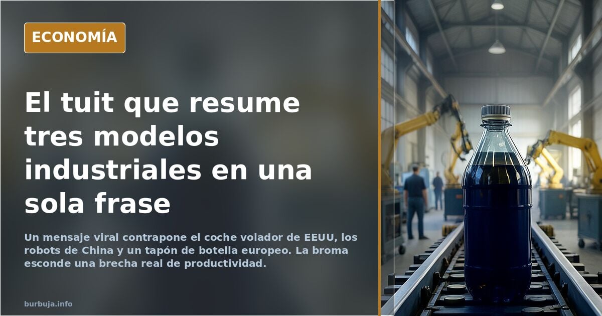 Este tweet describe el mundo. EEUU crea el coche volador, china crea robots y europa un tapón que se sujeta a la botella.