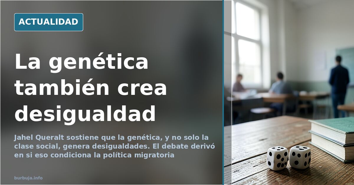 La genética entra en el debate sobre la desigualdad y la inmigración