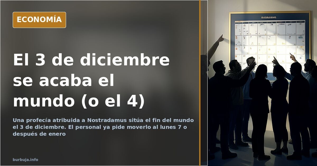 Nostradamus y el 3 de diciembre: la profecía que ya tiene fecha alternativa