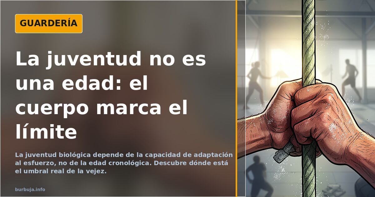 Redefiniendo la juventud y la vejez
