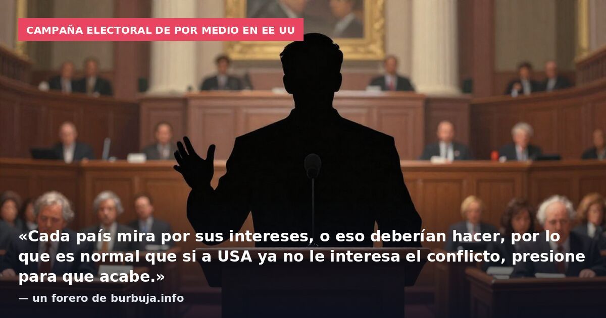 Campaña electoral de por medio en EE UU: «Cada país mira por sus intereses, o eso deberían hacer, por lo que es normal que si a USA ya no le interesa el conflicto, presione para que acabe.» — un forero de burbuja.info