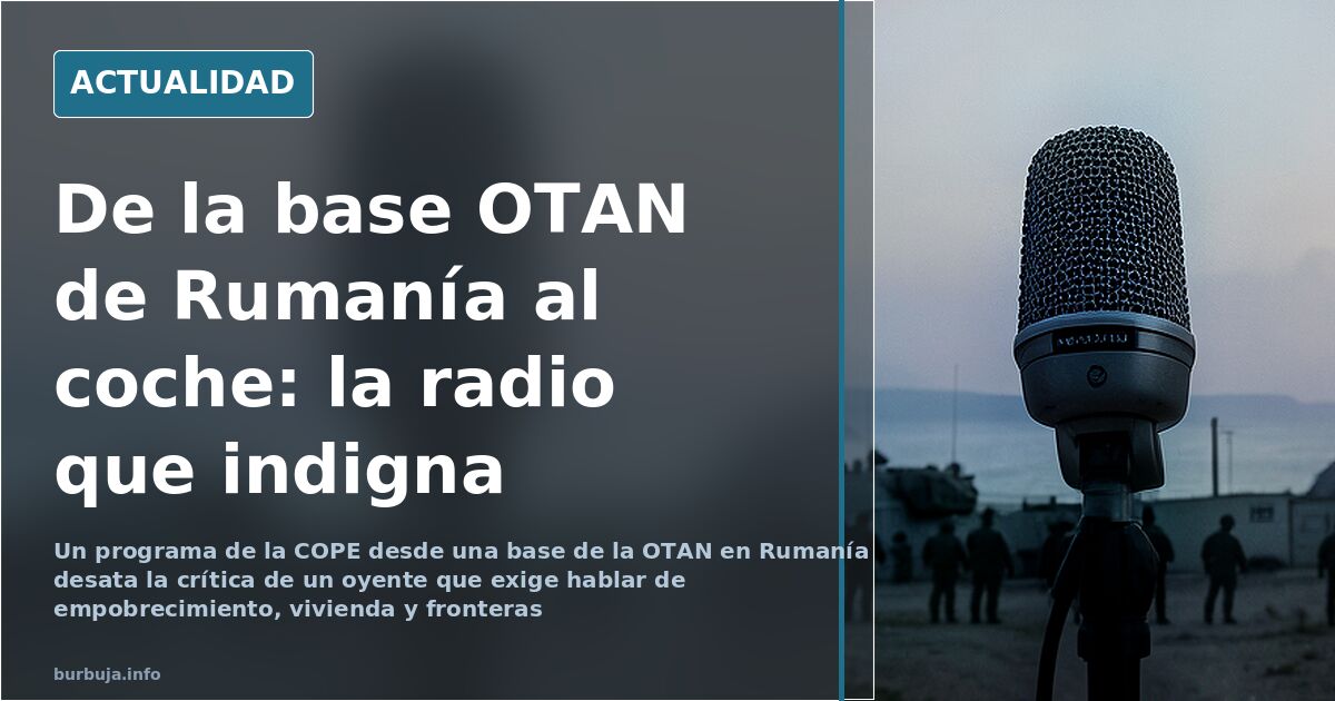 La COPE emite desde una base de la OTAN en Rumanía entre reproches a su línea editorial