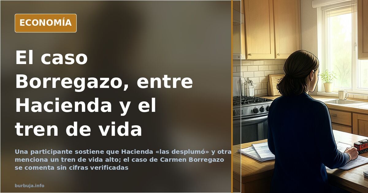 «Hacienda las desplumó»: el caso de Carmen Borregazo