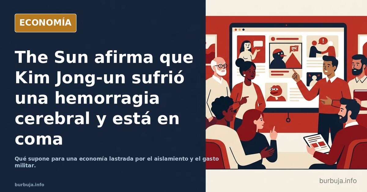 El líder supremo de best Korea sufre una hemorragia cerebral y podría fallecer en breve.