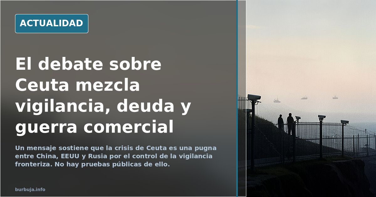 LA VERDAD DE LO DE CEUTA Y QUÉ HAY DETRÁS y OTRA COSAS.