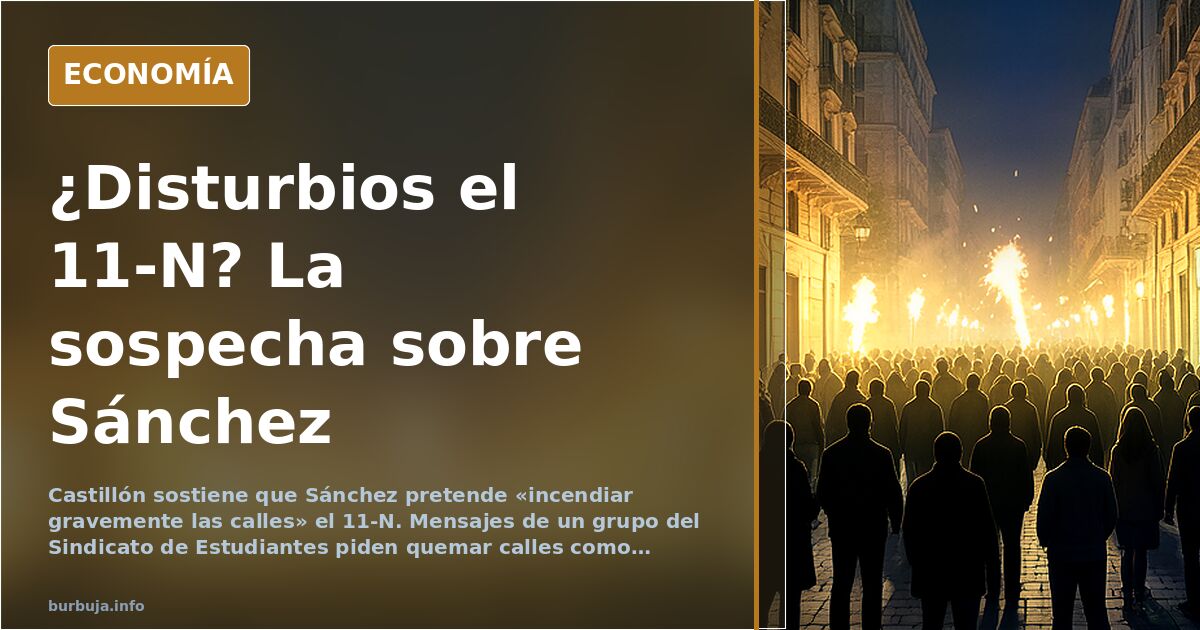 Castillón y la huelga del 11-N: la sospecha de disturbios planea sobre Madrid