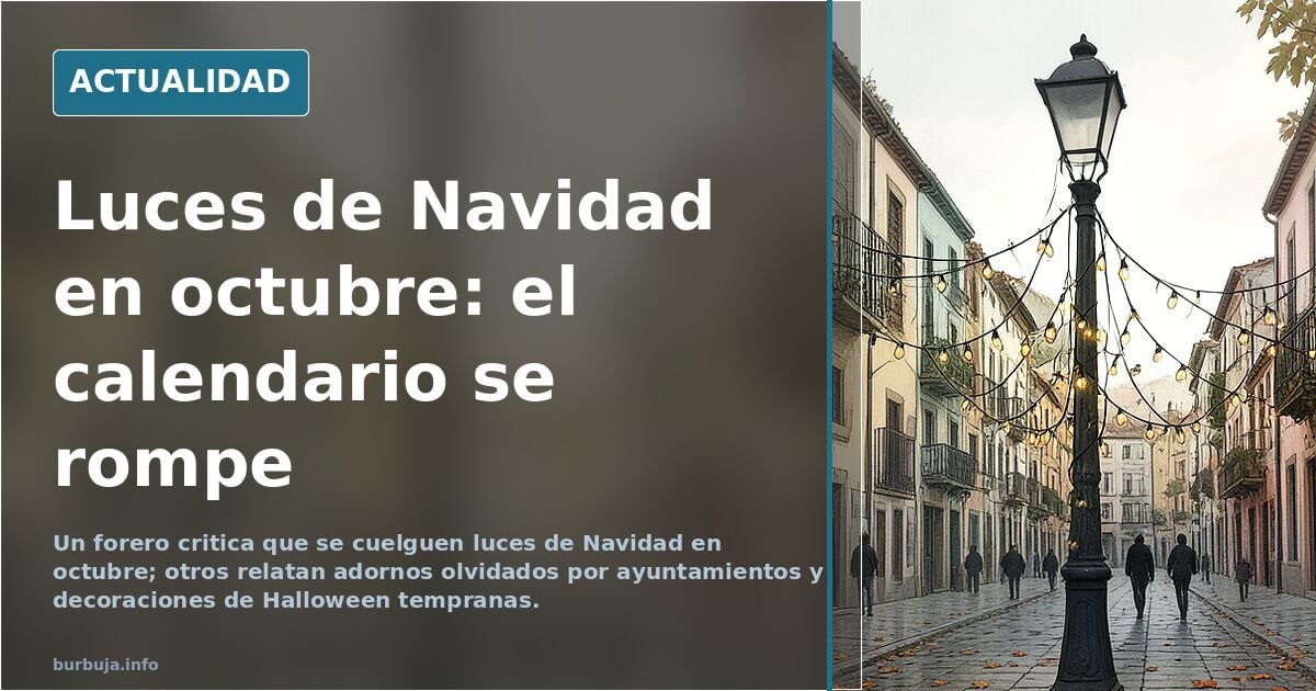Vecinos cuelgan luces de Navidad en octubre y avivan el debate