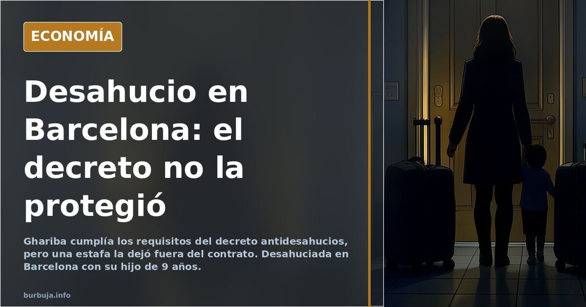 Desahucian en Barcelona a una mujer y su hijo pese al decreto de cero desalojos