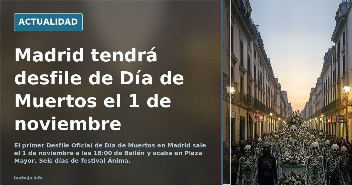 Satanismo pancho indigenista, habrá desfile de muertos en Madrid el 1 de noviembre