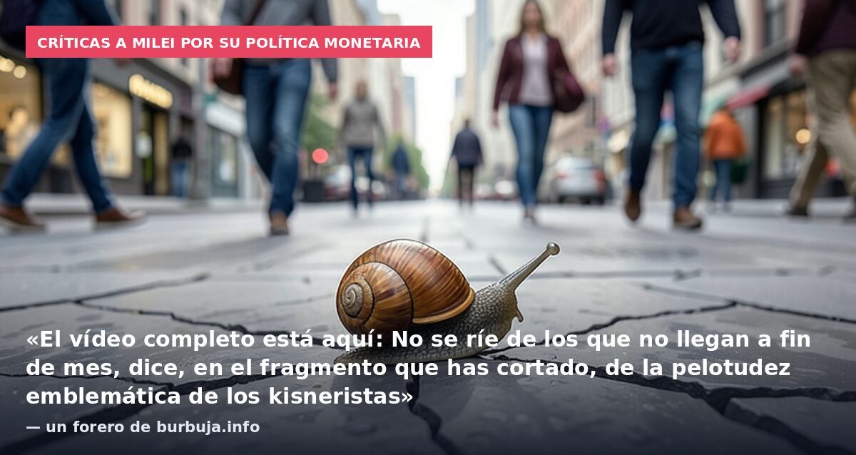 Milei se ríe de quienes no llegan a fin de mes