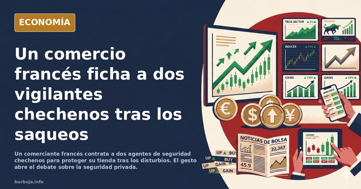 Los franceses contratan a rusos (chechenos) para defender sus tiendas