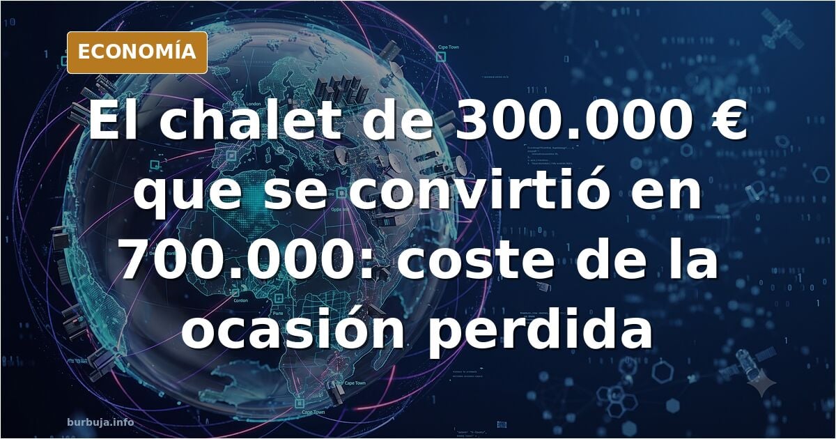Mi pareja cree que perdimos el chalet por mi culpa, ¿tengo razón?