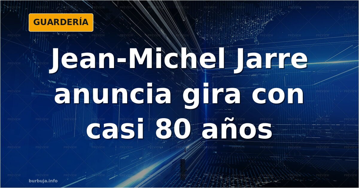Jean Michelle Jarre tiene 78 años y esta asi.