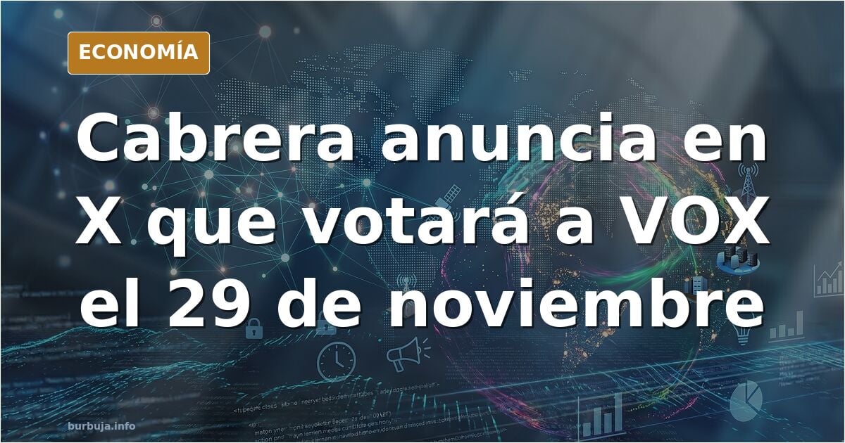 El doctor Cabrera dice que va a votar a VOX
